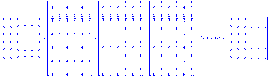 matrix([[0, 0, 0, 0, 0, 0], [0, 0, 0, 0, 0, 0], [0, 0, 0, 0, 0, 0], [0, 0, 0, 0, 0, 0], [0, 0, 0, 0, 0, 0], [0, 0, 0, 0, 0, 0]]), matrix([[1/4, 1/4, 1/4, 1/4, 1/4, 1/4], [1/4, 1/4, 1/4, 1/4, 1/4, 1/4]...