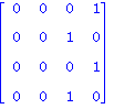 matrix([[0, 0, 0, 1], [0, 0, 1, 0], [0, 0, 0, 1], [0, 0, 1, 0]])